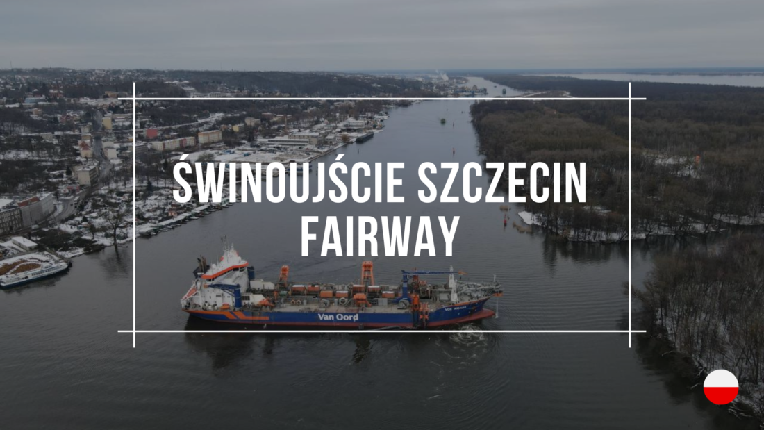 Swinoujscie Szczecin Fairway